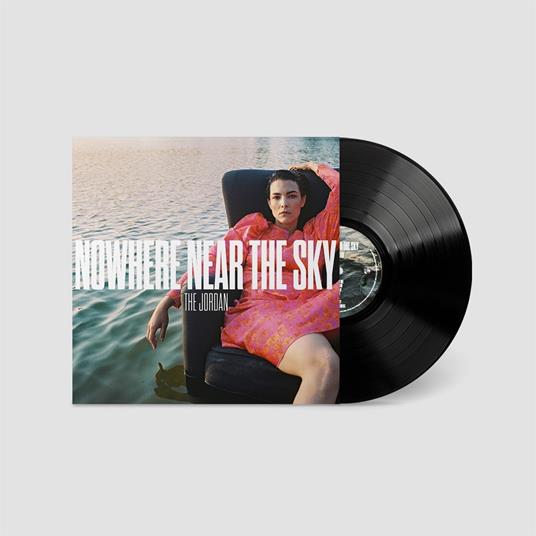 Nowhere Near The Sky - Vinile LP di The Jordan