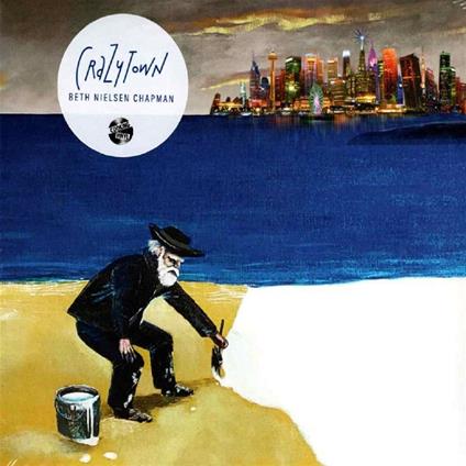 Crazytown - Vinile LP di Beth Nielsen Chapman