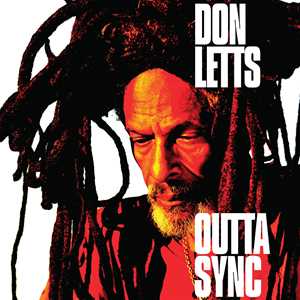 CD Outta Sync Don Letts