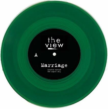 Marriage - Vinile 7'' di View
