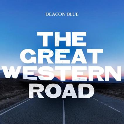 The Great Western Road (Transparent Blue Vinyl) - Vinile LP di Deacon Blue