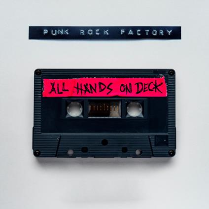 All Hands On Deck - Vinile LP di Punk Rock Factory