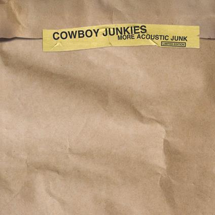More Acoustic Junk - CD Audio di Cowboy Junkies