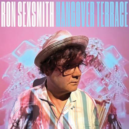 Hangover Terrace - CD Audio di Ron Sexsmith