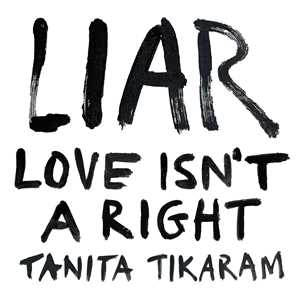 CD Liar (Love Isn't a Right) Tanita Tikaram