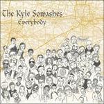 Everybody - Vinile LP di Kyle Sowashes
