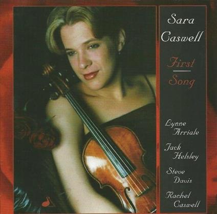 First Song - CD Audio di Sara Caswell