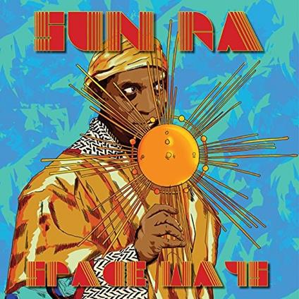 Spaceways - Vinile LP di Sun Ra