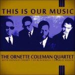 This Is Our Music - Vinile LP di Ornette Coleman