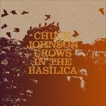 Crows in the Basilica - Vinile LP di Chuck Johnson