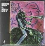 Wooden Wand and the World War IV - Vinile LP di Wooden Wand