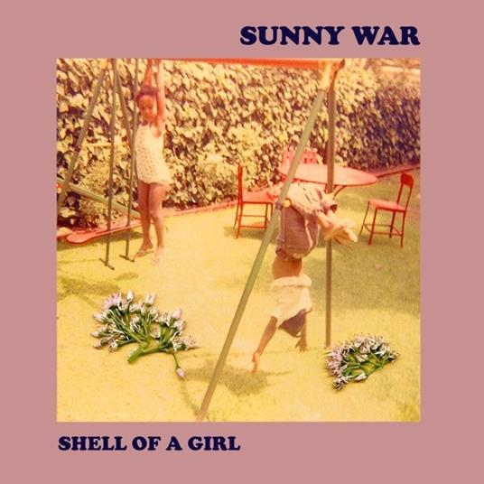 Shell of a Girl (Coloured Vinyl) - Vinile LP di Sunny War