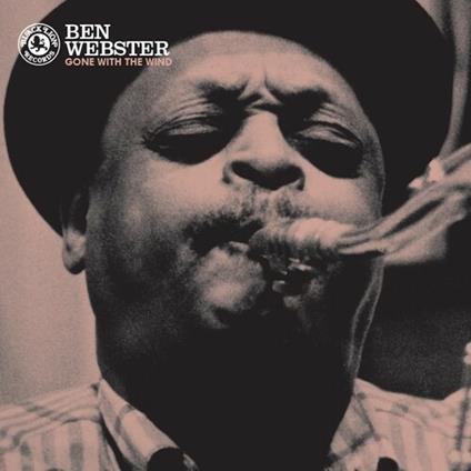 Gone With The Wind - Vinile LP di Ben Webster