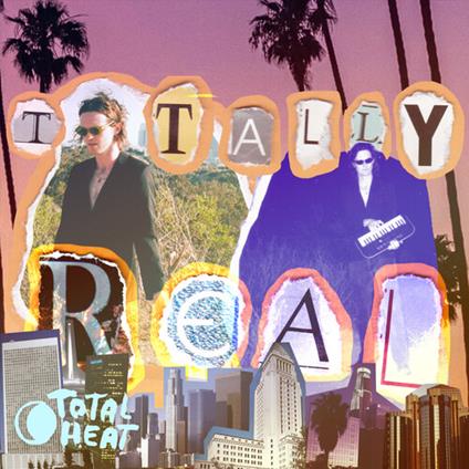 Totally Real - Vinile LP di Total Heat