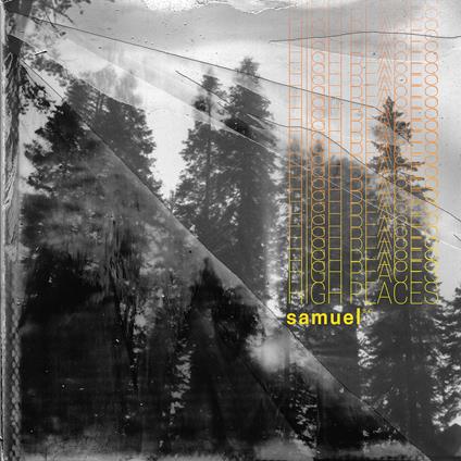 Samuel S.C. - High Places - Vinile LP