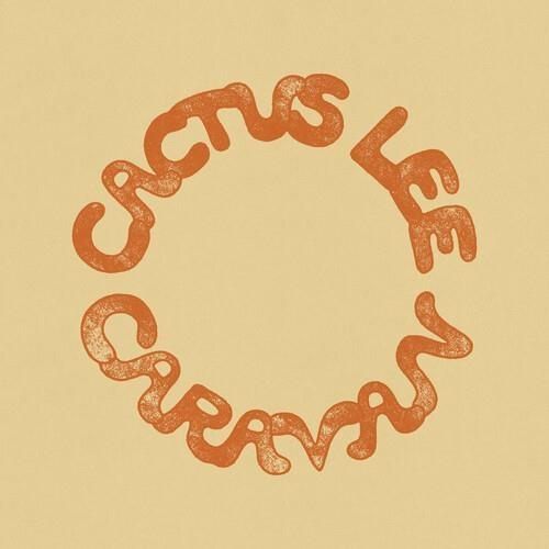 Caravan - Vinile LP di Cactus Lee