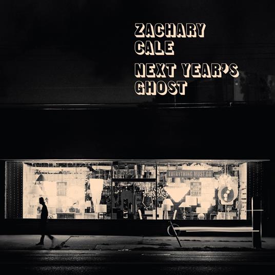 Next Year'S Ghost - Vinile LP di Zachary Cale