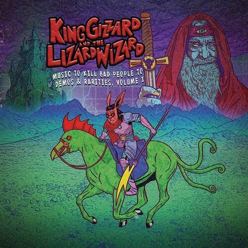 Music To Kill Bad People To Vol.1 - CD Audio di King Gizzard & the Lizard Wizard