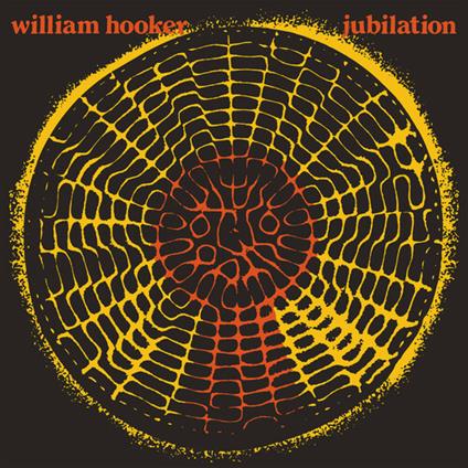 Jubilation - Vinile LP di William Hooker