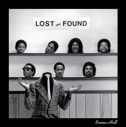 Lost And Found - CD Audio di Eramus Hall