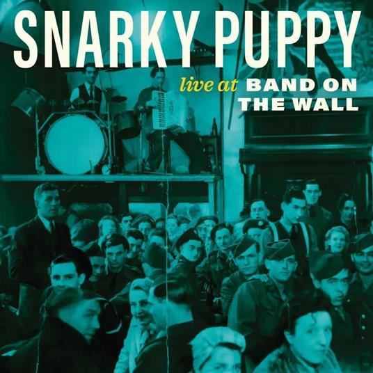 Live At Band On The Wall - Vinile LP di Snarky Puppy