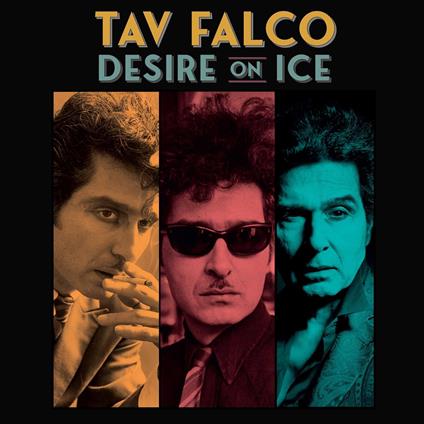 Desire On Ice - CD Audio di Tav Falco