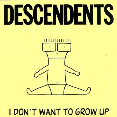 I Don'T Want To Grow Up - Vinile LP di Descendents