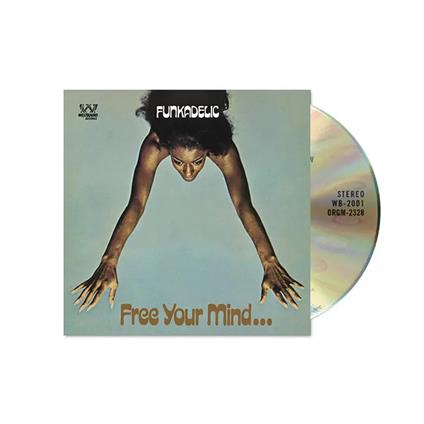 Free Your Mind And Yourass Will Follow - CD Audio di Funkadelic