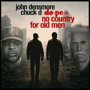 Vinile Do Pe = No Country For Old Men (with John Densmore) Chuck D