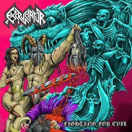 Fighting for Evil - CD Audio di Excruciator