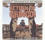 Return of Gringo