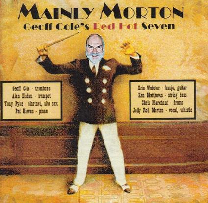 Mainly Morton - CD Audio di Geoff Cole