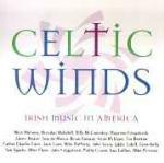 Celtic Winds. Irish Music in America - CD Audio