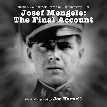 Josef Mengele, The Final Account (Colonna Sonora) - CD Audio