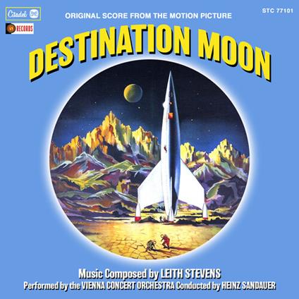 Destination Moon - CD Audio di Leith Stevens