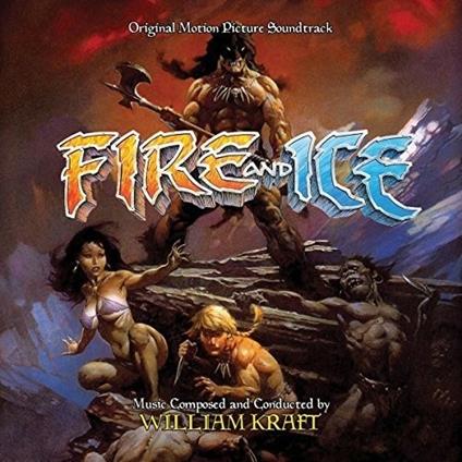 Fire and Ice (Colonna sonora) - CD Audio
