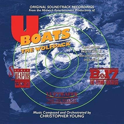 U-Boats. The Wolfpack (Colonna sonora) - CD Audio di Christopher Young