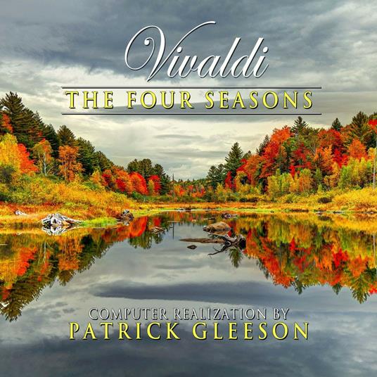 Vivaldi's the Four Seasons - CD Audio di Patrick Gleeson