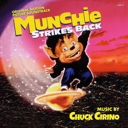 Munchie Strikes Back (Colonna sonora) - CD Audio di Chuck Cirino