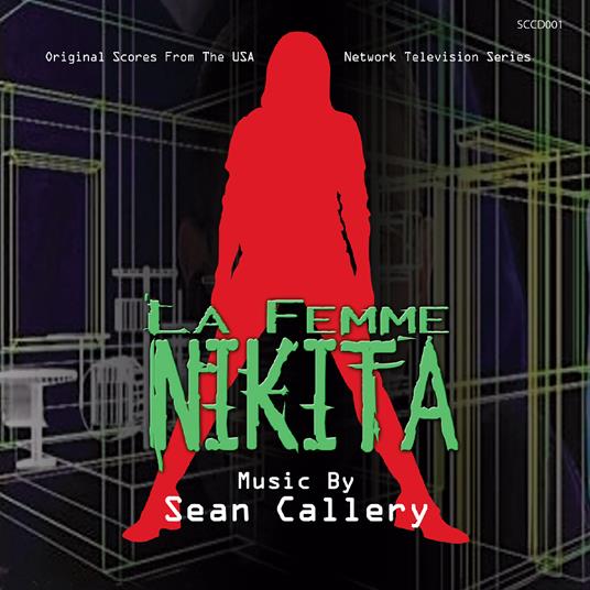 La Femme Nikita - CD Audio di Sean Callery