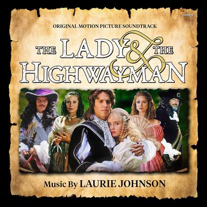 Lady And The Highwayman (Colonna Sonora) - CD Audio di Laurie Johnson