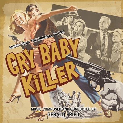 Gerald Fried. The Crimedramas (Colonna Sonora) - CD Audio di Gerald Fried