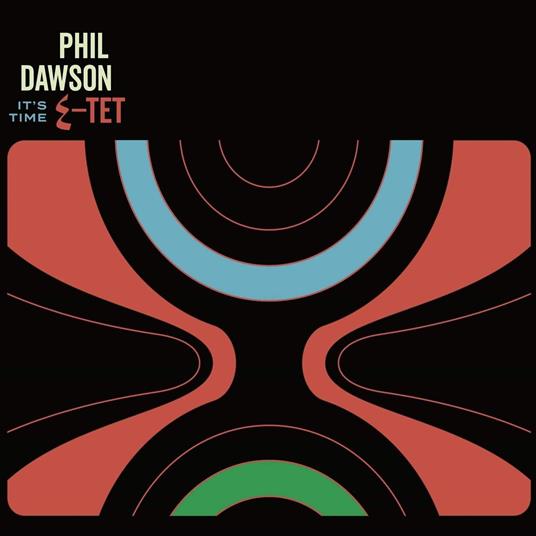 It'S Time - Vinile LP di Phil Dawson