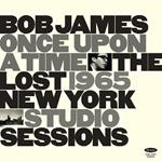Once Upon a Time. The Lost 1965 NY Studio Sessions