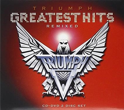 Greatest Hits Remixed - CD Audio di Triumph
