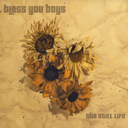 Bless You Boys - The Still Life - CD Audio