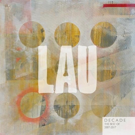 Decade ( + 7") - Vinile LP + Vinile 7" di Lau