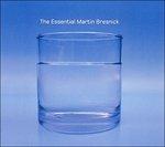 The Essential Martin Bresnick - CD Audio di Martin Bresnick