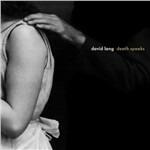 Death Speaks - CD Audio di David Lang