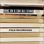 Bang on a Can All-Stars - CD Audio + DVD di Bang on a Can